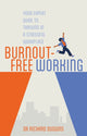 Book cover of: Burnout-Free Working. By: Richard Duggins