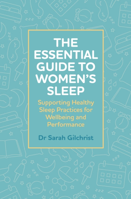 Book cover of: Essential Guide to Women’s Sleep