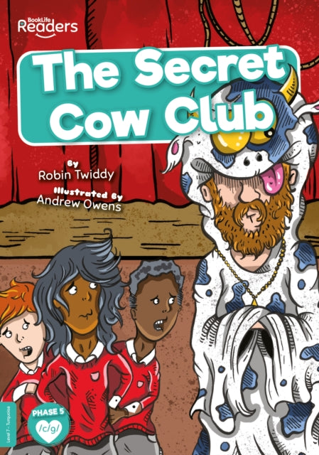 Book cover of: Secret Cow Club. By: Robin Twiddy; Andrew Owens