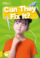 Book cover of: Can They Fix It?. By: Charis Mather; Jasmine Pointer