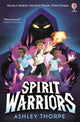 Spirit Warriors 9781805075653 THORPSE, ASHLEY