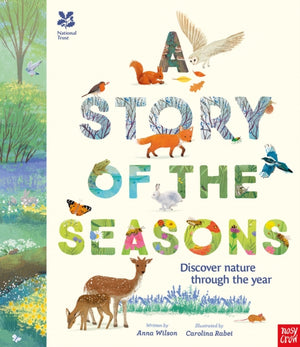 National Trust: A Story of the Seasons, Discover nature through the year