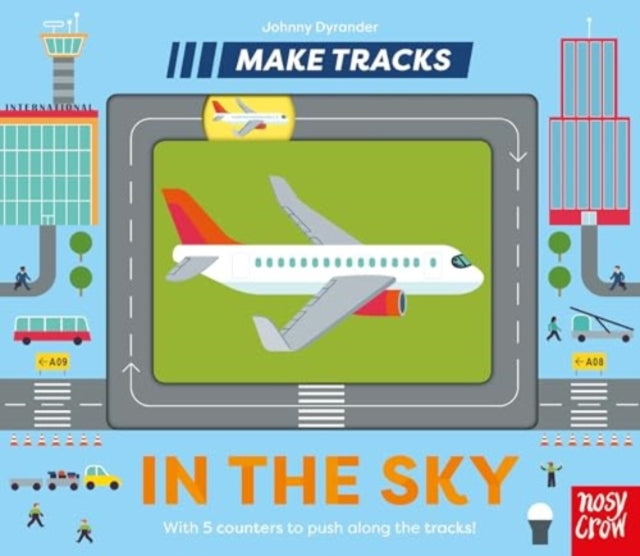 Make Tracks: In the Sky 9781805130574 Johnny Dyrander