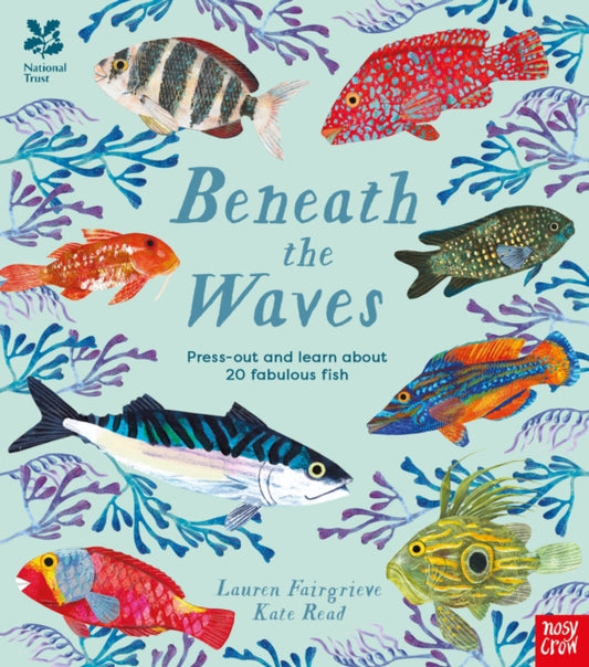 National Trust: Beneath the Waves, Press out and learn about 20 fabulous fish 9781805131045 FAIRGRIEVE, LAUREN
