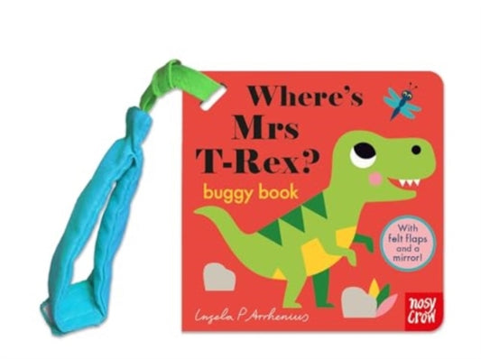Where's Mrs T-Rex? 9781805131137 Ingela P. Arrhenius