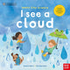 Book cover of: University of Cambridge: Teeny Tiny Science: I See a Cloud. By: GWINN, SASKIA