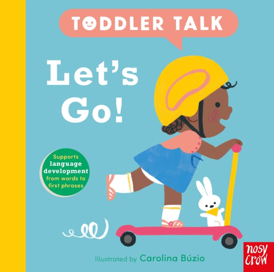 Toddler Talk: Let's Go! 9781805133384 BUZIO, CAROLINA