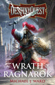 Book cover of: DestinyQuest: The Wrath of Ragnarok. By: Michael J. Ward