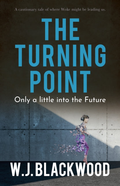 Book cover of: Turning Point. By: W. J. Blackwood