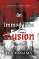 Book cover of: Immaculate Illusion. By: D. A. Panama