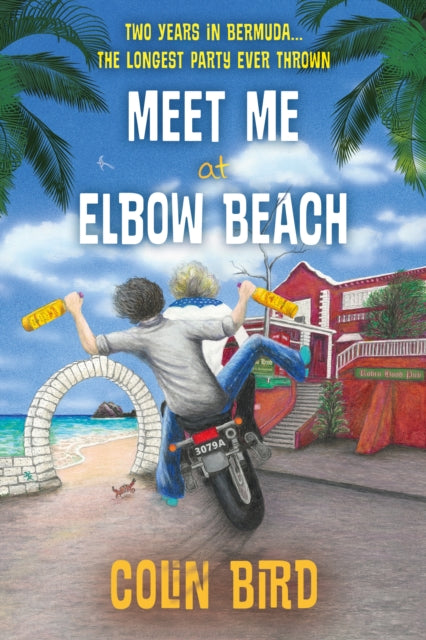 Book cover of: Meet Me At Elbow Beach