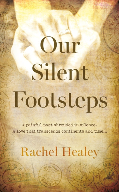 Book cover of: Our Silent Footsteps. By: Rachel Healey