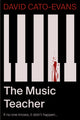 Book cover of: Music Teacher. By: David Cato-Evans