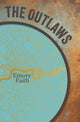 Book cover of: Outlaws. By: Emory Faith