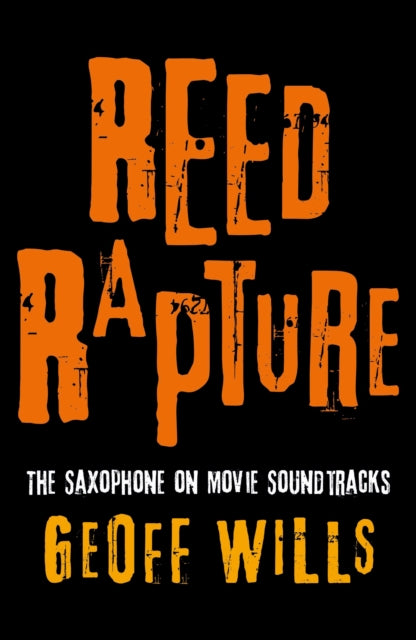 Book cover of: Reed Rapture. By: Geoff Wills