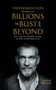 Book cover of: Billions to Bust - and Beyond (New and Updated Edition). By: Thor Bjorgolfsson