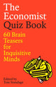 Economist Quiz Book, 60 Brain Teasers for Inquisitive Minds 9781805223795 Tom Standage