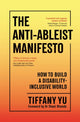 Book cover of: Anti-Ableist Manifesto
