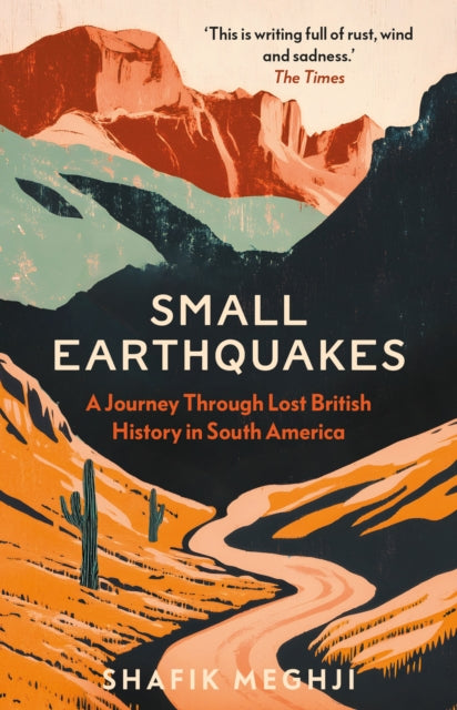 Book cover of: Small Earthquakes. By: Shafik Meghji