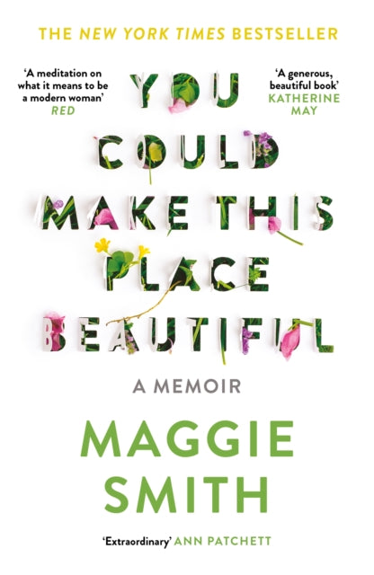 You Could Make This Place Beautiful 9781805302452 Maggie Smith