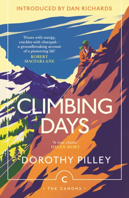 Climbing Days 9781805302537 Dorothy Pilley