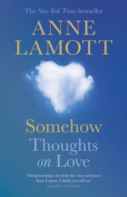 Somehow, Thoughts on Love 9781805303442 Anne Lamott