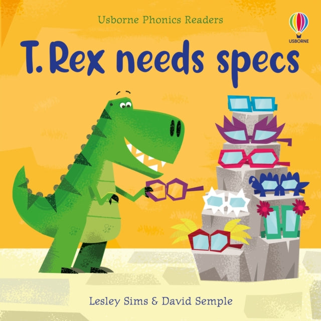 T. Rex needs specs 9781805311911 Lesley Sims