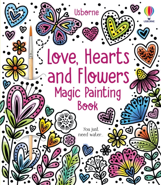 Book cover of: Love, Hearts and Flowers Magic Painting Book
