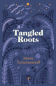 Book cover of: Tangled Roots
