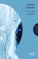 Ice 9781805330981 Anna Kavan