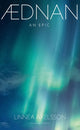 Book cover of: Aednan. By: Linnéa Axelsson