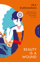 Book cover of: Beauty is a Wound