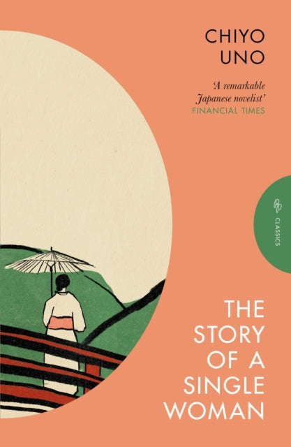 Story of a Single Woman 9781805332312 Chiyo UNO