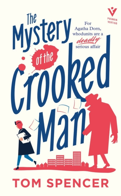 Book cover of: Mystery of the Crooked Man. By: Tom Spencer