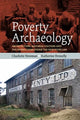 Book cover of: Poverty Archaeology. By: Charlotte Newman