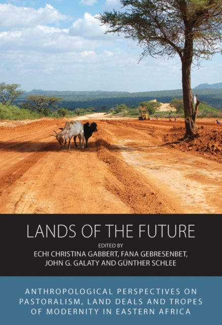 Book cover of: Lands of the Future. By: Echi Christina Gabbert