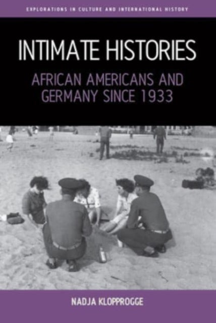 Book cover of: Intimate Histories. By: Nadja Klopprogge