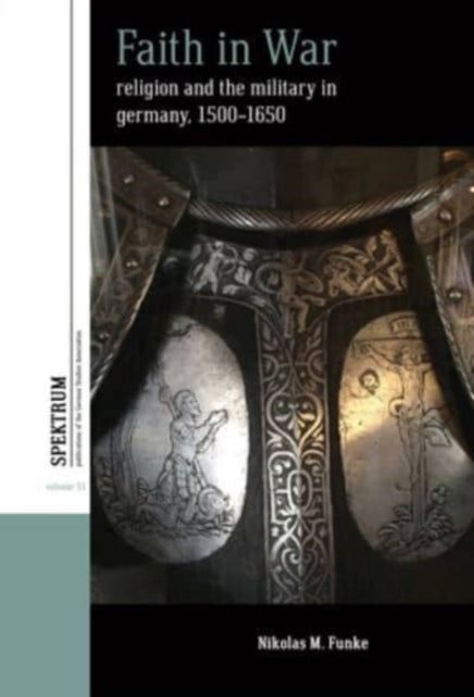 Book cover of: Faith in War. By: Nikolas M. Funke