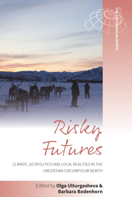 Book cover of: Risky Futures. By: ULTURGASHEVA, OLGA