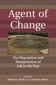 Book cover of: Agent of Change. By: ROTH, BARBARA J.