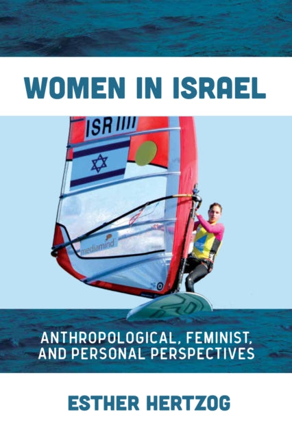 Book cover of: Women in Israel. By: Esther Hertzog