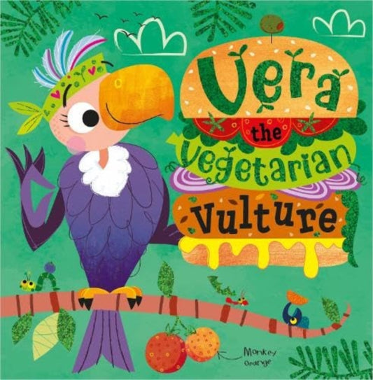 Book cover of: Vera the Vegetarian Vulture