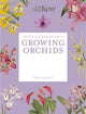 Kew Gardener's Guide to Growing Orchids