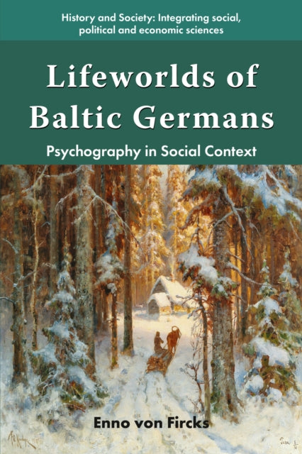 Book cover of: Lifeworlds of Baltic Germans