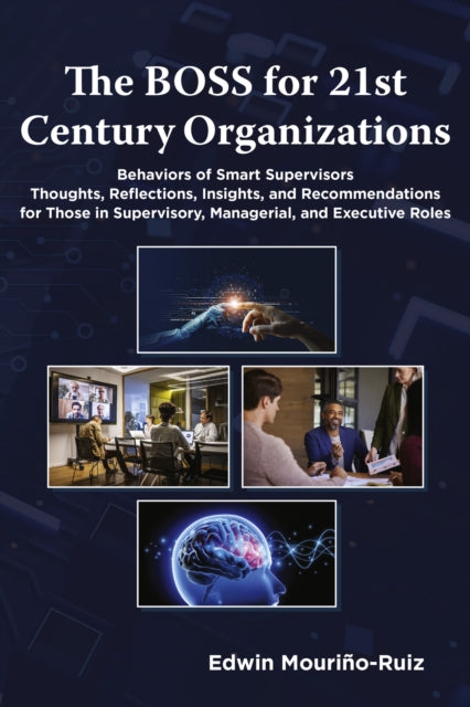 Book cover of: BOSS for 21st Century Organizations
