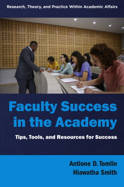 Book cover of: Faculty Success in the Academy