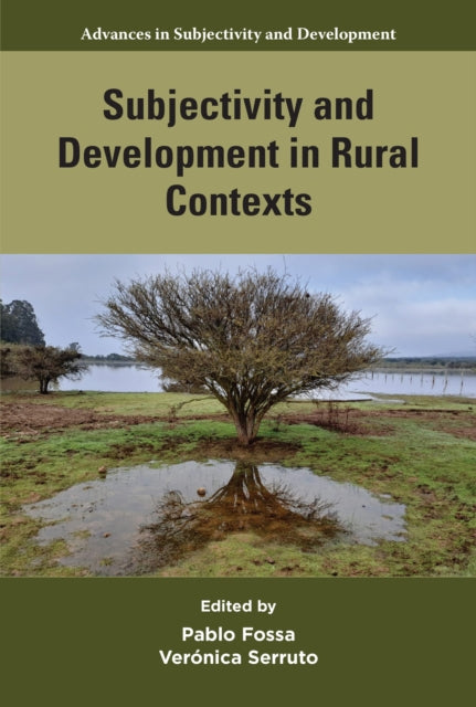 Book cover of: Subjectivity and Development in Rural Contexts