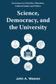 Book cover of: Science, Democracy, and the University