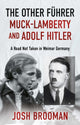 Other Fuhrer: Muck-Lamberty and Adolf Hitler