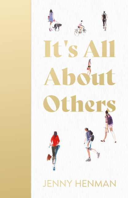 It's All About Others